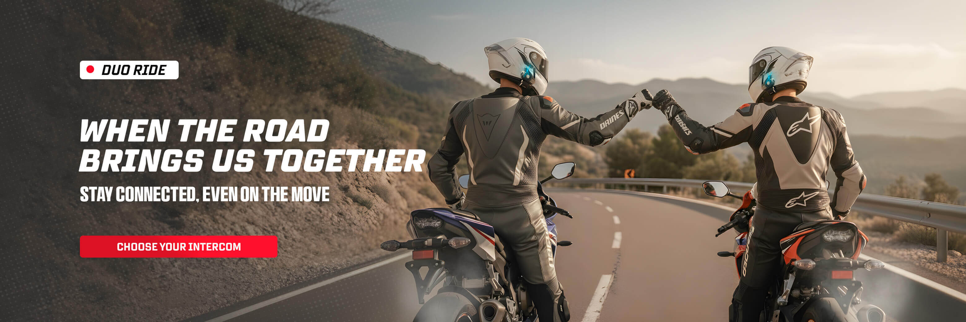 Duo Ride: Stay connected, even on the move